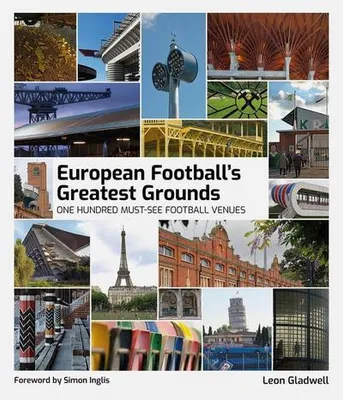 Zdjęcie produktu dla European Football's Greatest Grounds