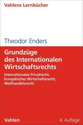 Produktbild von Grundzüge des Internationalen Wirtschaftsrechts