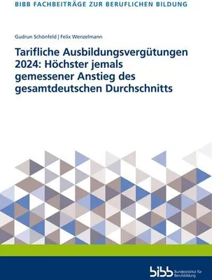 Image de Tarifliche Ausbildungsvergütungen 2024: Höchster jemals gemessener Anstieg des gesamtdeutschen Durchschnitts