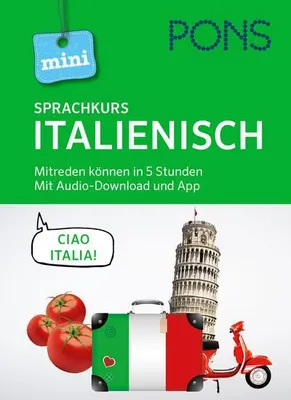 Produktbild von PONS Mini-Sprachkurs Italienisch. Mit Audio-Download und App