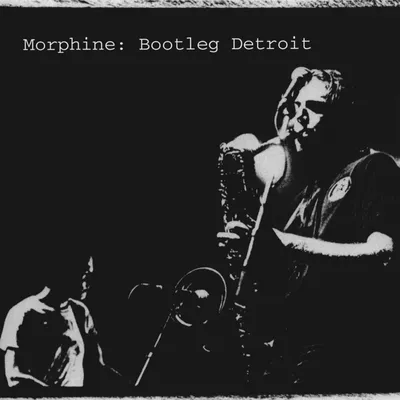 Produktbild von Morphine: Bootleg Detroit