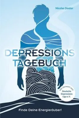 Produktbild von Depressionstagebuch - Tagebuch gegen Depression, für mehr Energie und Lebensfreude