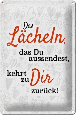 Produktbild von Blechschild Lächeln kommt zu DIR zurück, 30 x 20 cm, Blechschilder Spruch Glück Weisheit
