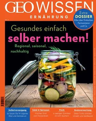 Obrázok produktu pre GEO Wissen Ernährung 11/21 - Gesundes einfach selber machen!