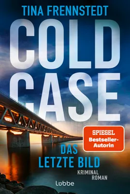Image de COLD CASE - Das letzte Bild: Kriminalroman. Von Schwedens bekannter Kriminalreporterin (Cold Case-Reihe, Band 4)