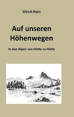 Produktbild von Auf unseren Höhenwegen