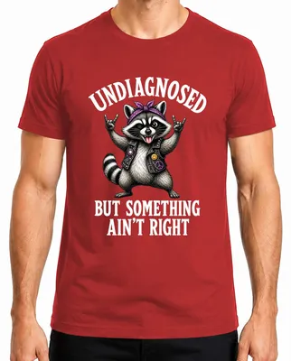 Imagen del producto de Camiseta para hombre "Undiagnosed But Something Ain't Right Rocker Statement Sarkasmus", color rojo, talla XL