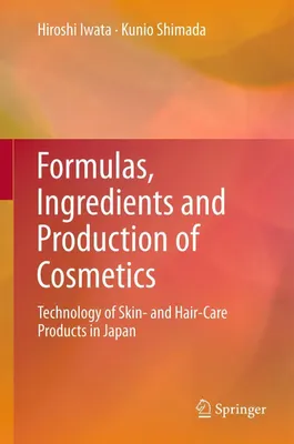Produktbild von Formulas, Ingredients and Production of Cosmetics