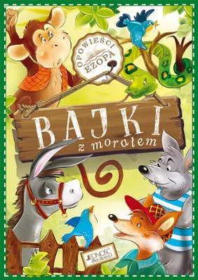 Image de ISBN Bajki z morałem Opowieści Ezopa, Polski, Twarda okładka, 48 stron(y)