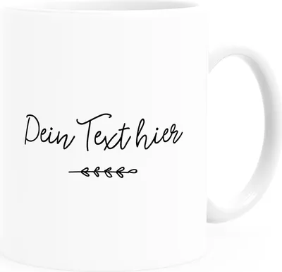 Produktbild von Tasse Wunschtext selbst gestalten mit eigenem Text personalisierte Geschenke individuell bedruckt eigene Worte weiß Keramik-Tasse