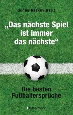 Immagine prodotto di "Das nächste Spiel ist immer das nächste"