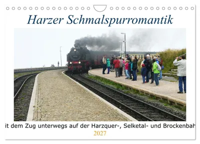 Produktbild von Harzer Schmalspurromantik (Wandkalender 2027 DIN A4 quer), CALVENDO Monatskalender