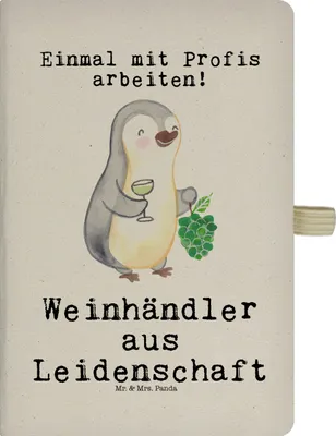 Produktbild von Mr. & Mrs. Panda Tagebuch Weinhändler Leidenschaft - Transparent - Geschenk, notizbuch a4, Journal, Kladde, Skizzenheft