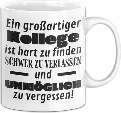 Produktbild von Kollege Abschied Geschenk Tasse Abschiedsgeschenk für Kollege Hart Zu Finden Schwer Zu Verlassen (Weiß)