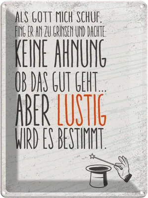 Produktbild von vianmo Blechschild 40x30 cm lustig als Gott mich schuff Witz Humor Spaß Dekoration