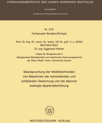 Obrázok produktu pre Beanspruchung der Meißelschneiden von Maschinen der schneidenden und schälenden Gewinnung und die dadurch bedingte Spankrafterhöhung