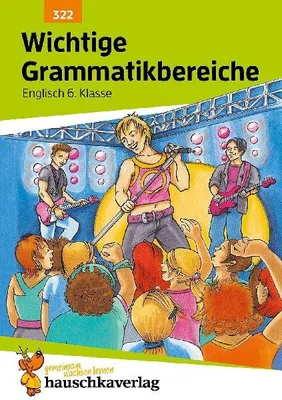 Produktbild von Wichtige Grammatikbereiche. Englisch 6. Klasse