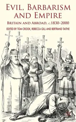Produktbild von Evil, Barbarism and Empire