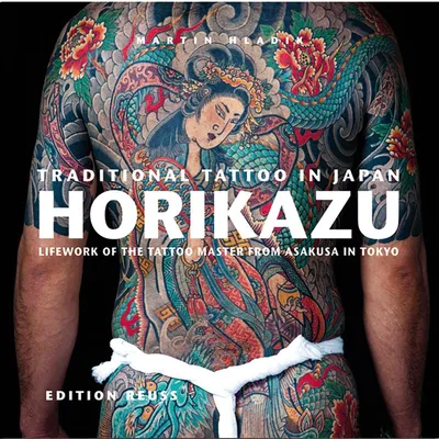 Obrázek produktu pro Traditional Tattoo in Japan: HORIKAZU