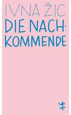 Image de Die Nachkommende – Debütroman, Familienerzählung über Reise in die Vergangenheit