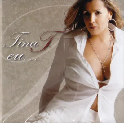 Image de TINA T. - Eu... [CD] 2007