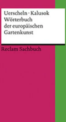 Obrázok produktu pre Wörterbuch der europäischen Gartenkunst