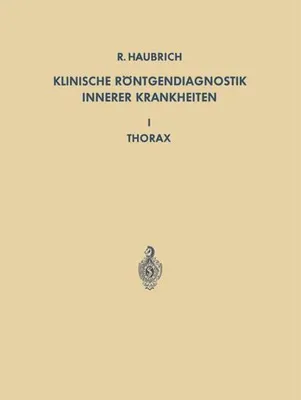 Image de Klinische Röntgendiagnostik Innerer Krankheiten