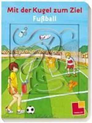 Produktbild von Mit der Kugel zum Ziel. Fußball
