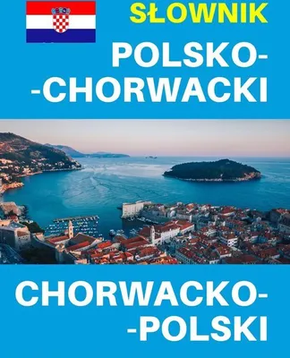 Produktbild von Słownik polsko-chorwacki chorwacko-polski