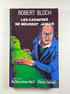 Image de Les cadavres ne meurent jamais