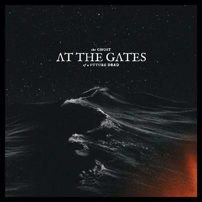 Image de At The Gates - The Ghost Of A Future Dead (CD)