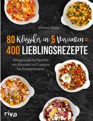 Obrázok produktu pre 80 Klassiker in 5 Varianten = 400 Lieblingsrezepte