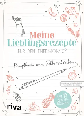 Produktbild von Meine Lieblingsrezepte für den Thermomix®