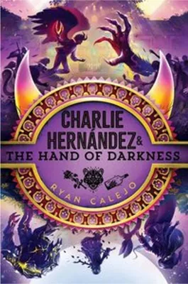 Obrázok produktu pre Charlie Hernández & The Hand of Darkness