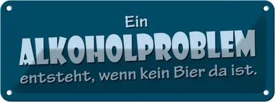 Zdjęcie produktu dla vianmo Blaszany znak 10x27 cm Ein Alkoholproblem entsteht