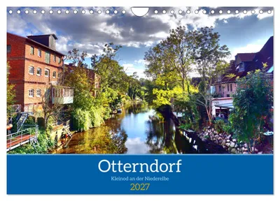 Produktbild von Otterndorf - Kleinod an der Niederelbe (Wandkalender 2027 DIN A4 quer), CALVENDO Monatskalender