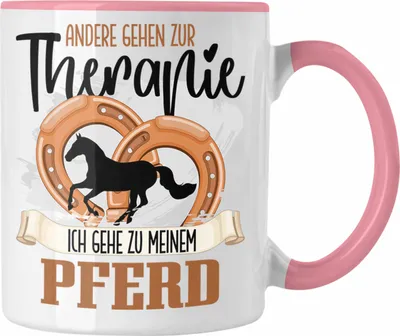 Produktbild von Trendation - Pferde Tasse Geschenk für Reiterin Lustiger Spruch Anderen Gehen Zur Therapie (Rosa)