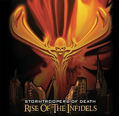 Produktbild von Stormtroopers Of Death-Rise Of The Infidels