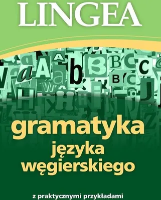 Produktbild von Gramatyka języka węgierskiego z praktycznymi przykładami