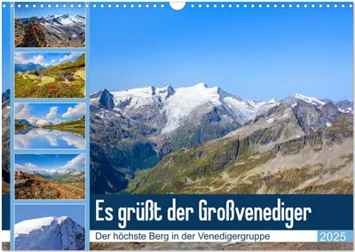 Produktbild von Es grüßt der Großvenediger (Wandkalender 2025 DIN A3 quer), CALVENDO Monatskalender