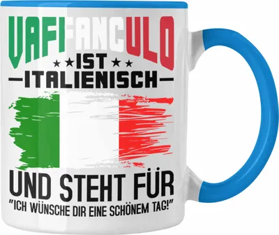 Produktbild von Trendation - Italiener Tasse Geschenk Vaffanculo Sizilien Tourist Reisen Lustiger Spruch  (Blau)