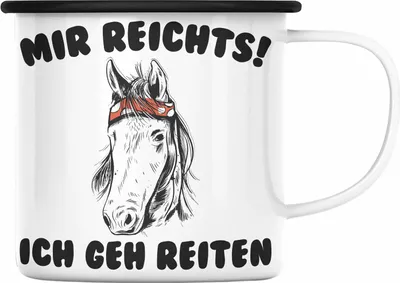 Produktbild von Trendation - Reiterin Emaille Tasse - Mir Reichts Ich Geh Reiten - Pferde Emaille Tasse Emaille Emaille Tasse Mädchen Geschenk Pferdeliebhaber Sprüch (Schwarz)
