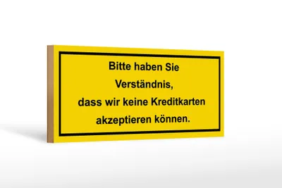 Produktbild von Holzschild Hinweis 27x10cm Bitte haben Sie Verständnis