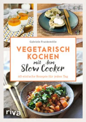 Obrázok produktu pre Vegetarisch kochen mit dem Slow Cooker