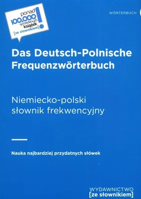 Produktbild von Das Deutsch-Polnische Frequenzworterbuch Niemiecko-polski słownik frekwencyjny - Opracowanie Zbiorowe (Fremdsprachen auf Polnisch)