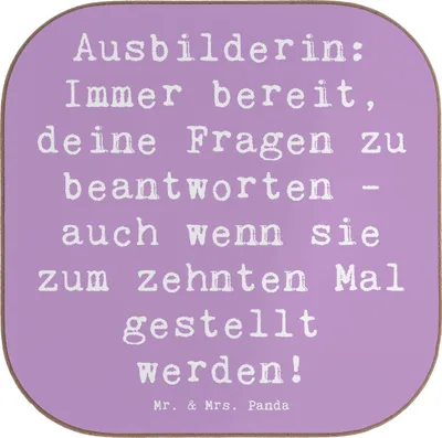 Produktbild von Mr. & Mrs. Panda Tischschoner Spruch Ausbilderin Geduld - Lavendeltraum - Geschenk, Getränkeuntersetzer, Lernbegleitung, gläseruntersetzer, Berufsliebe, Coaster, Beruf