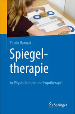 Obrázok produktu pre Spiegeltherapie in Physiotherapie und Ergotherapie