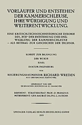 Immagine prodotto di Vorläufer und Entstehen der Kammerschleuse, ihre Würdigung und Weiterentwicklung
