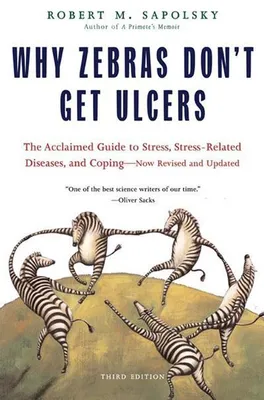 Obrázok produktu pre Why Zebras Don't Get Ulcers (Revised and Updated)