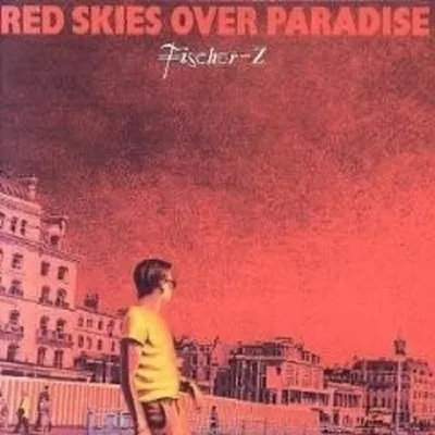 Produktbild von Fischer Z CD Red Skies Over Paradise Pop Rock English